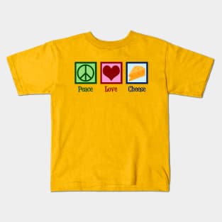 Peace Love Cheese Kids T-Shirt